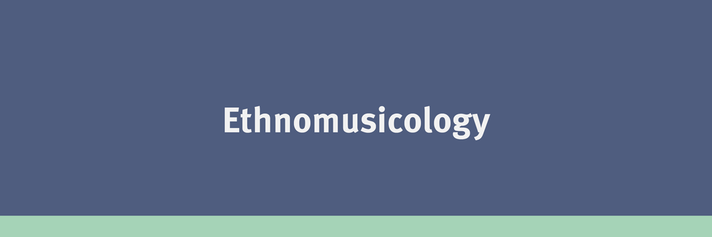 Ethnomusicology