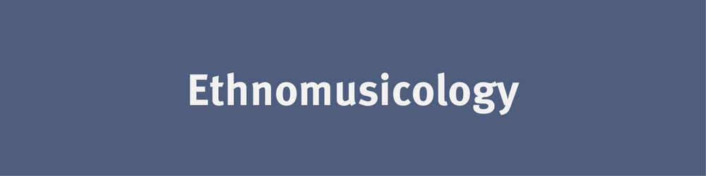 Ethnomusicology