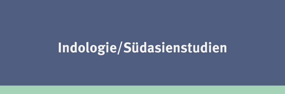 Indologie/Südasienstudien