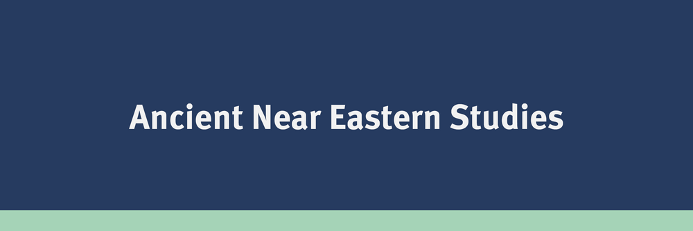 Ancient Near Eastern Studies