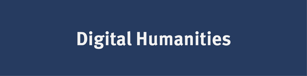 Digital Humanities