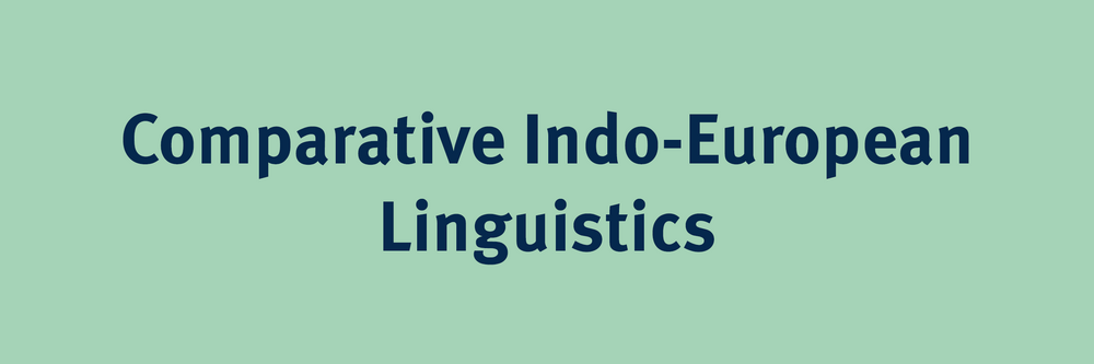 Comparative Indo-European Linguistics
