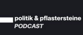 Politik & Pflastersteine Podcast Logo