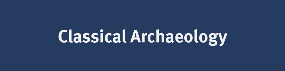 Classical Archaeology